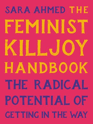 cover image of The Feminist Killjoy Handbook